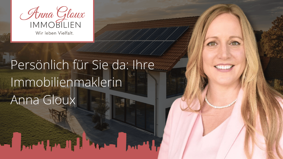 Immobilie kaufen mit Anna Gloux